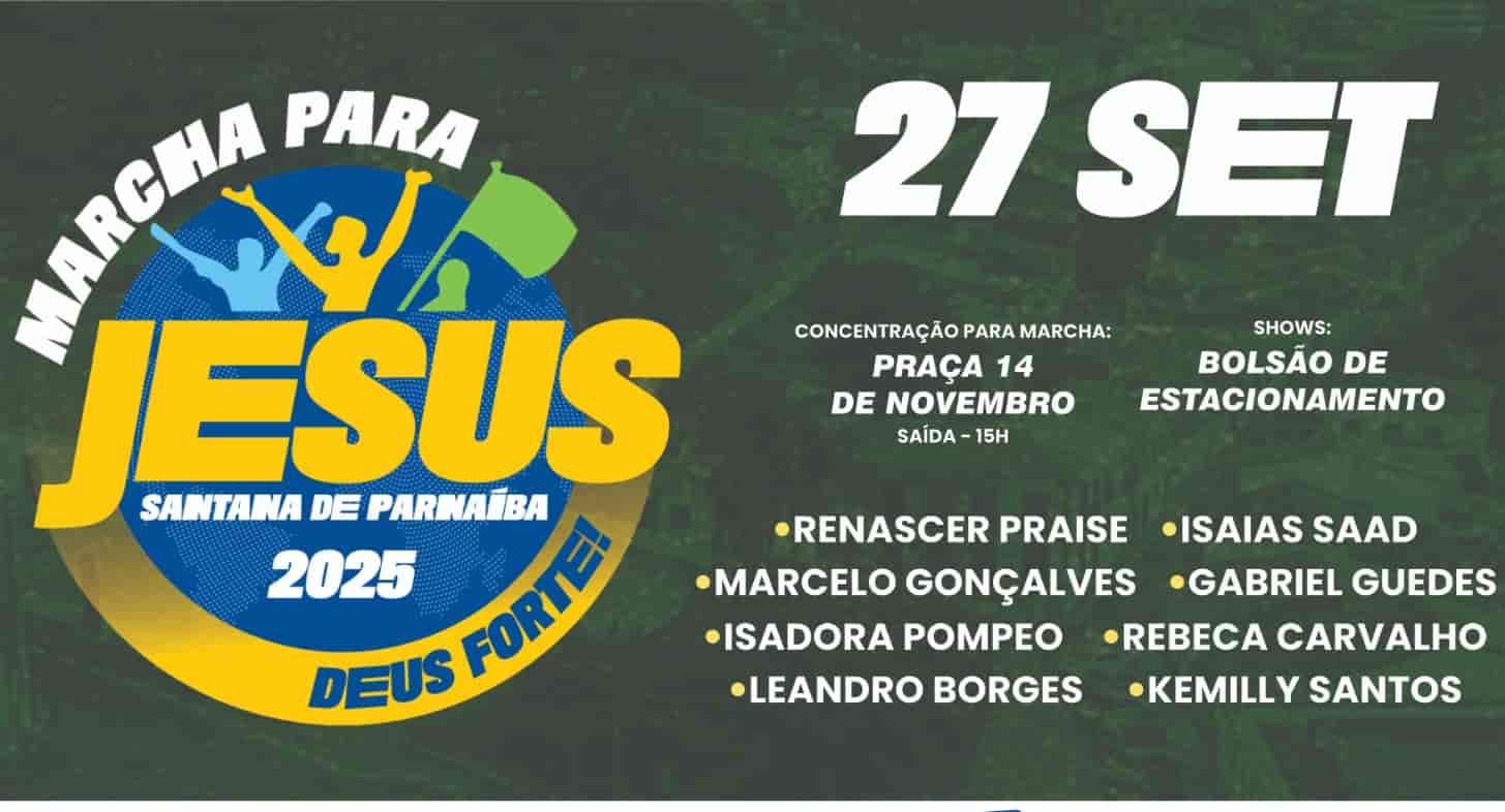 Banner do evento 1ª MARCHA PARA JESUS EM SANTANA DE PARNAÍBA 
