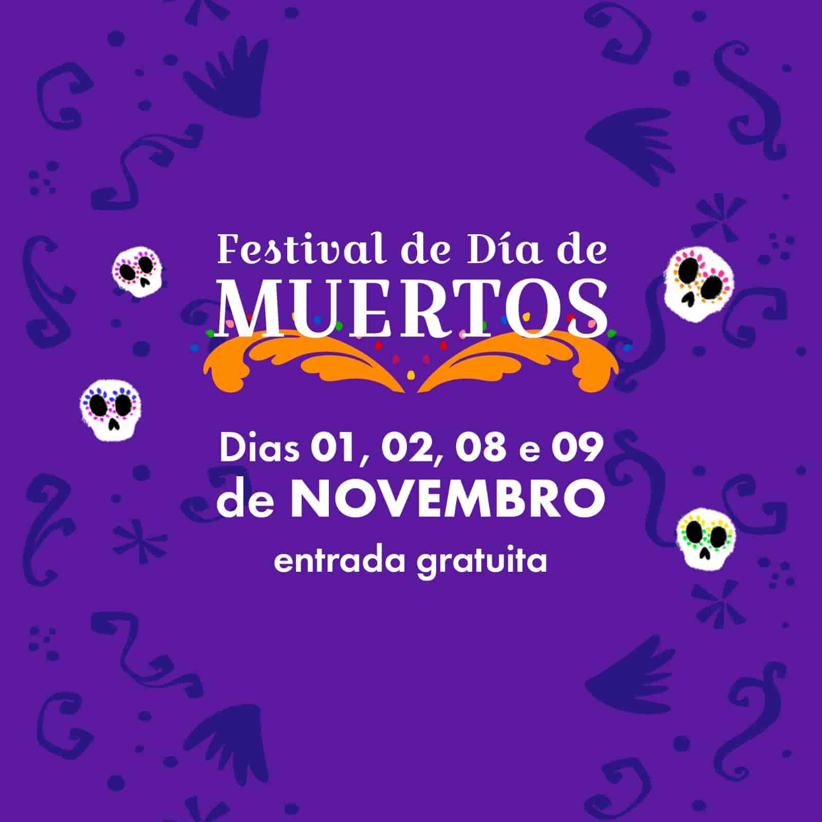 Banner do evento Festival Día de Muertos