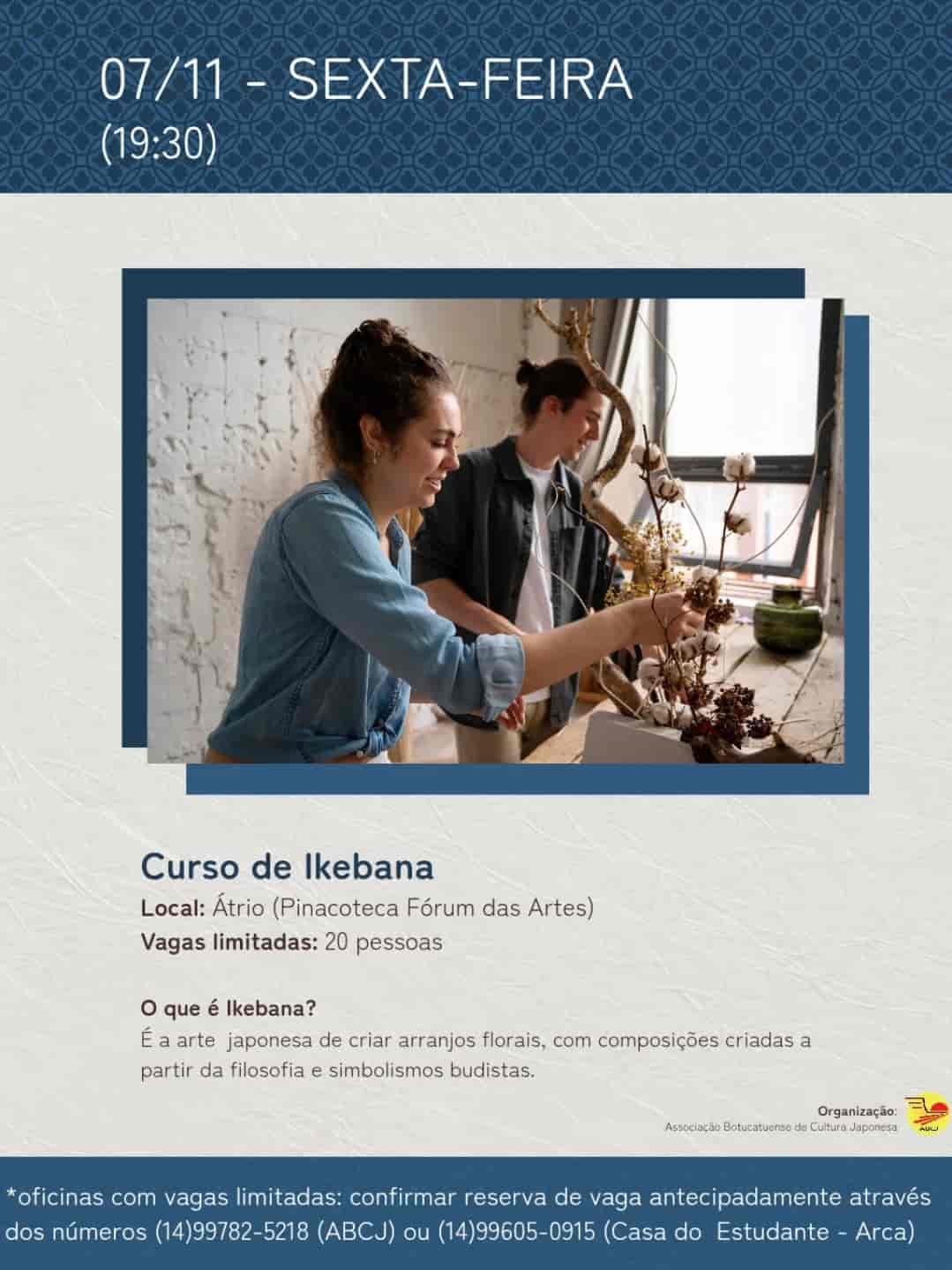 Imagem do evento SEMANA DA CULTURA JAPONESA  apresenta ⛩️  🌸✨ CURSO DE IKEBANA ✨🌸