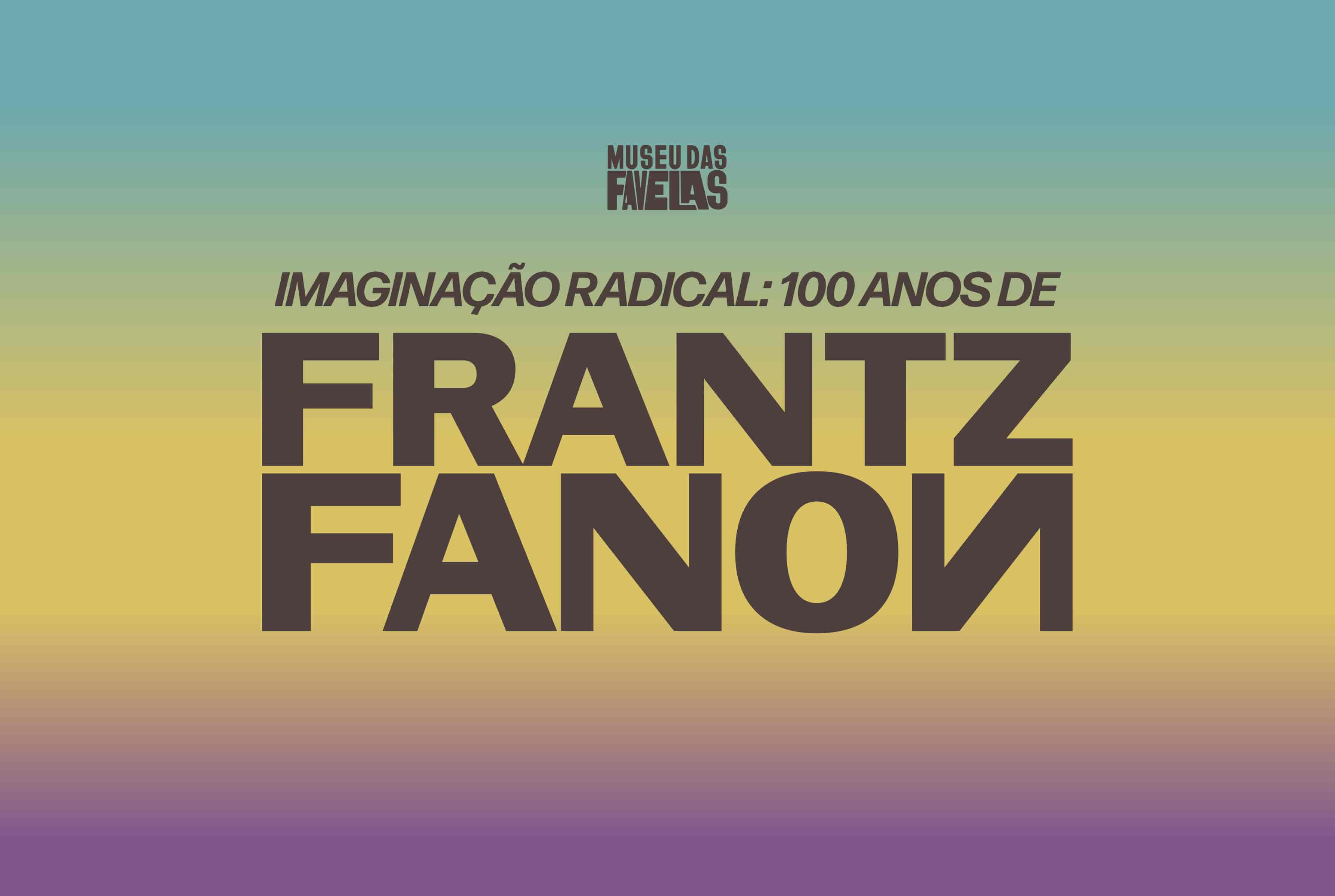 Banner do evento Exposição Imaginação Radical: 100 anos de Frantz Fanon