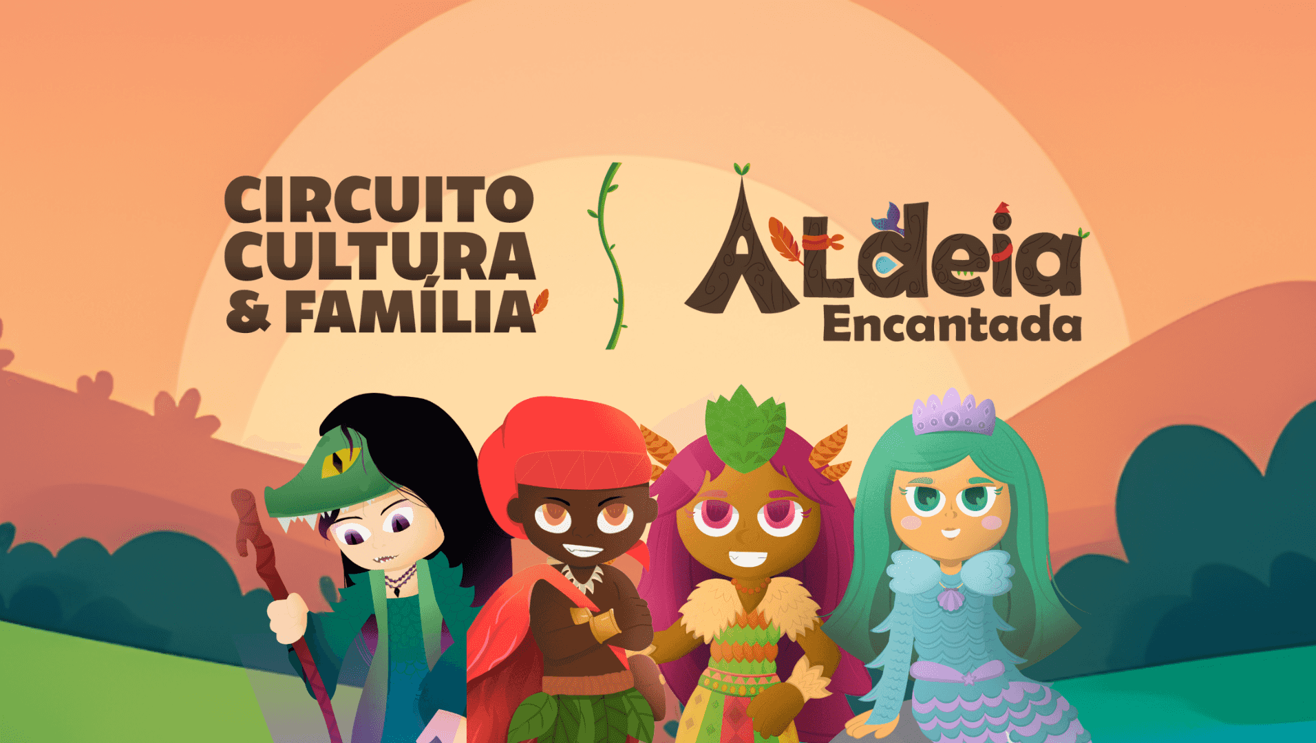 Imagem do evento ProAC ICMS Projeto de Ação Educativa: Circuito Cultura e Família: Aldeia Encantada