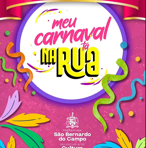 Imagem do evento Meu Carnaval Tá na Rua – São Bernardo 2026 