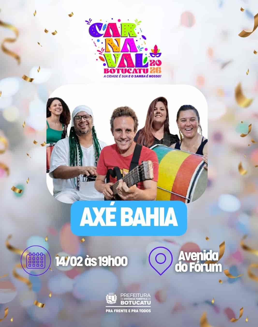 Imagem do evento CARNAVAL BOTUCATU 2026 🎊 apresenta Axé Bahia