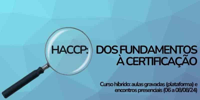 Banner do evento Curso HACCP: dos fundamentos à certificação (Ital-Apta)