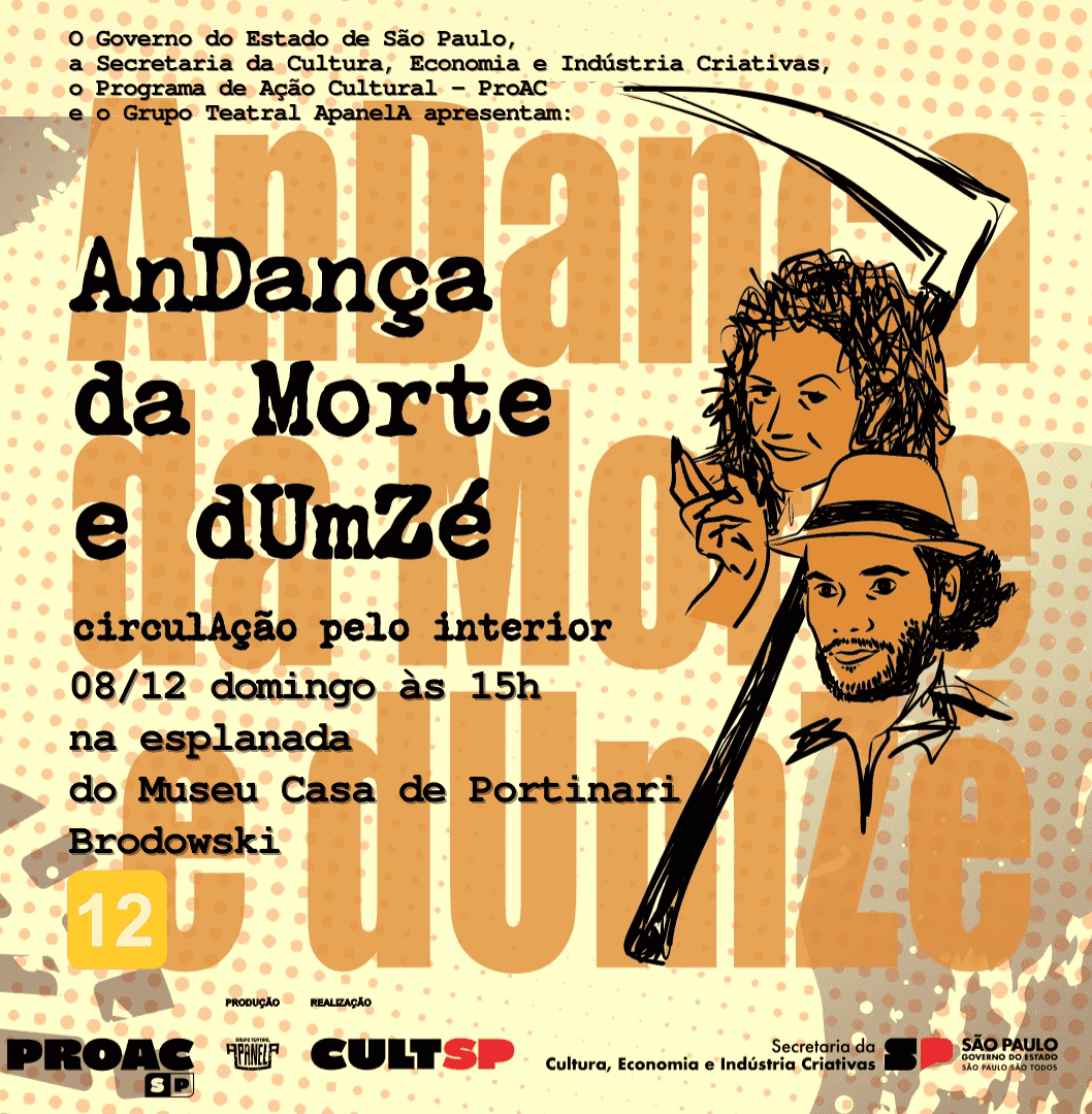 Banner do evento Espetáculo “AnDança da Morte e dUmZé”, Grupo Teatral Apanela