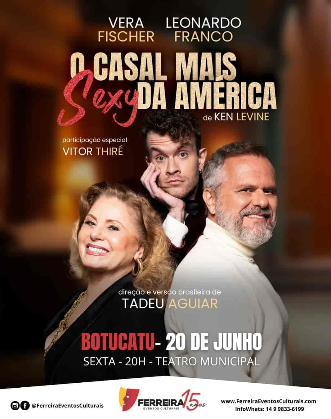 Banner do evento 👠 O Casal Mais SEXY da América com Vera Fischer, Leonardo Franco e Vitor Thiré!