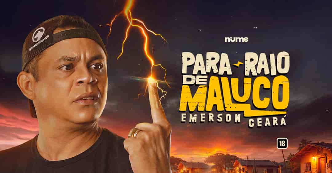 Banner do evento Emerson Ceará - Para-Raio de Maluco 