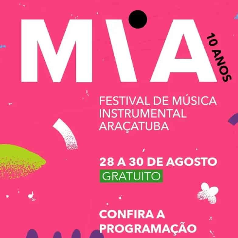 Banner do evento MIA Festival de Musica Instrumental de Araçatuba