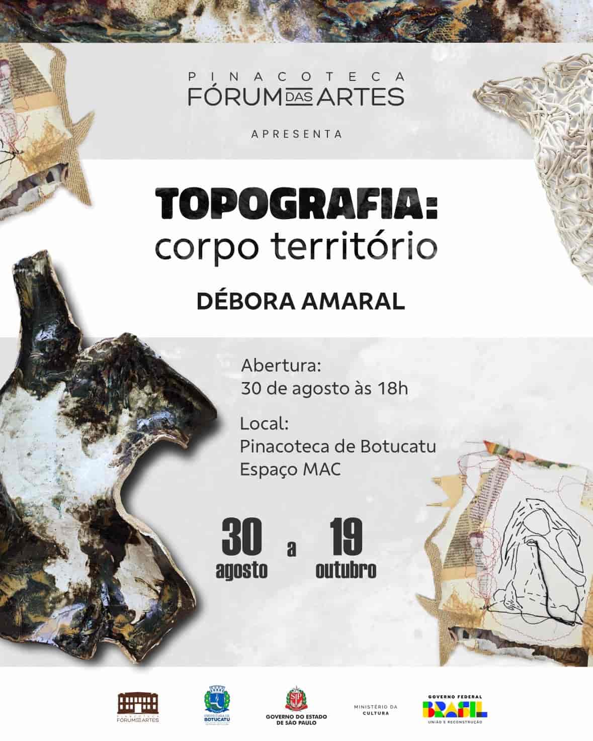 Banner do evento Exposição 'TOPOGRAFIA: CORPO TERRITÓRIO' de Débora Amaral