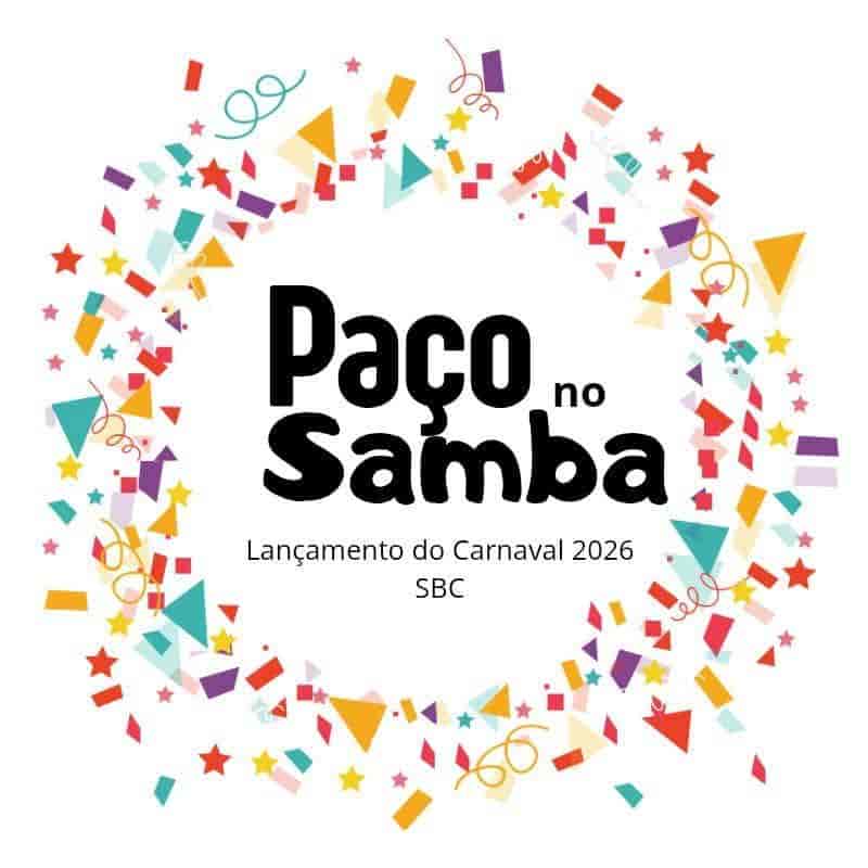 Banner do evento Paço no Samba -Lançamento Carnaval 2026 SBC