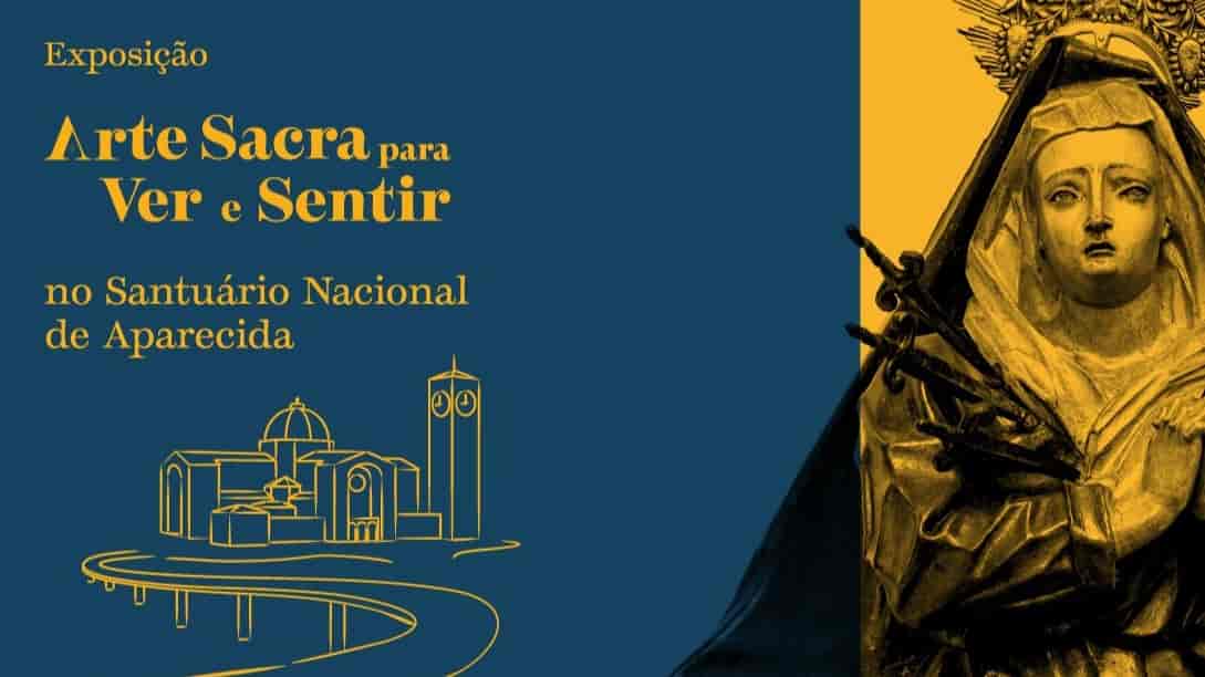 Banner do evento Arte Sacra Para Ver e Sentir - Aparecida