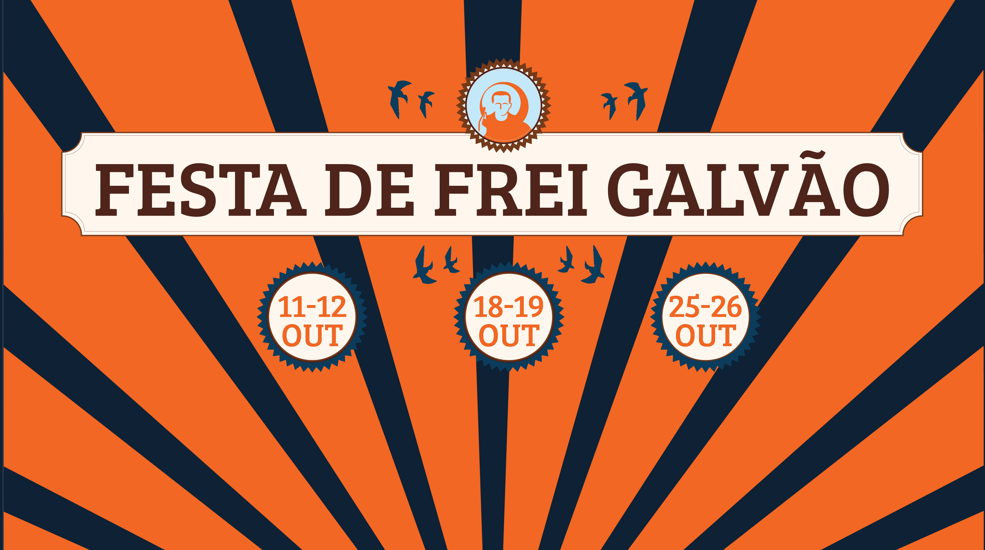 Banner do evento Festa de Frei Galvão no Mosteiro da Luz