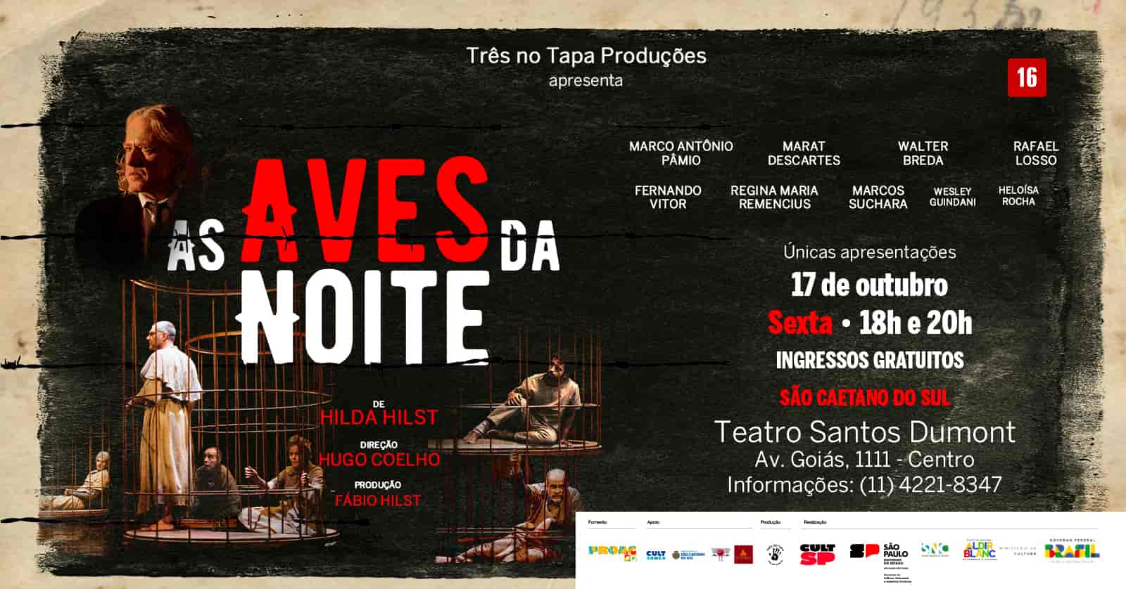 Banner do evento AS AVES DA NOITE, de Hilda Hilst - Teatro Santos Dumont
