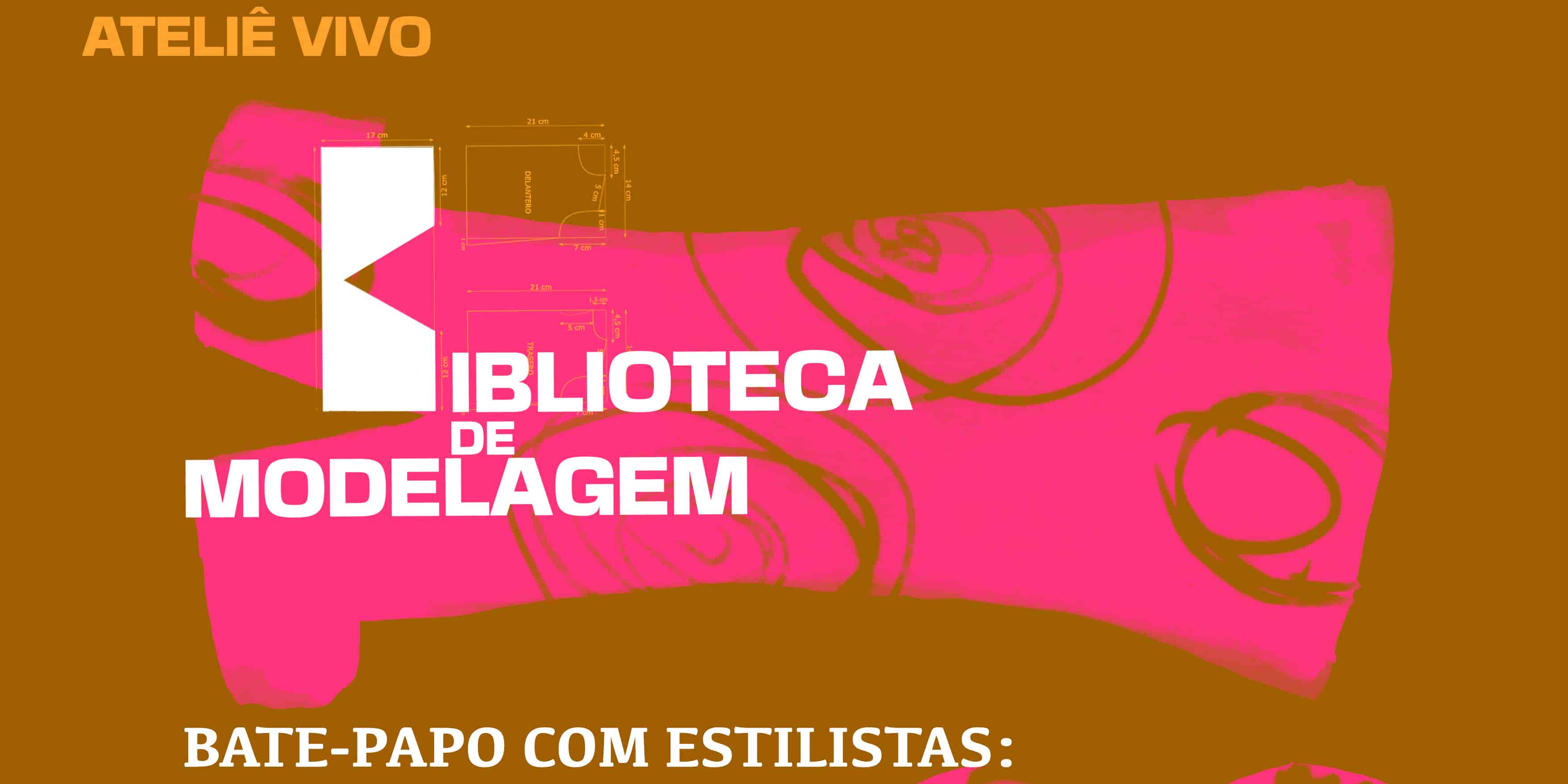 Banner do evento Bate-papo com estilistas: Fábia Bersek
