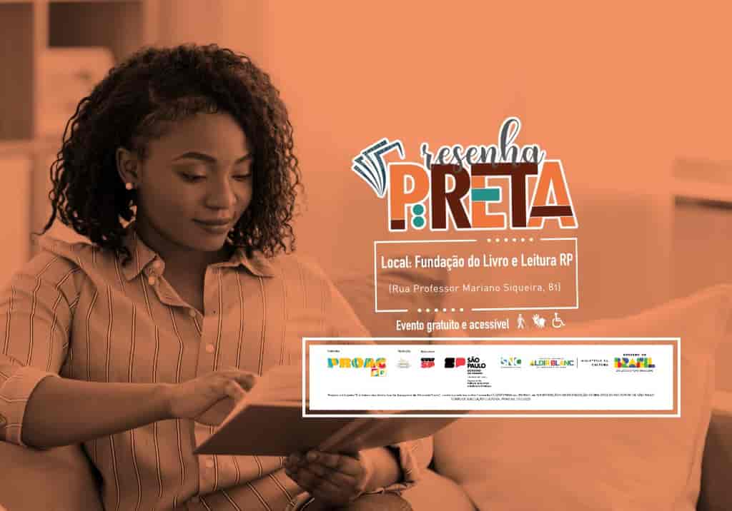 Imagem do evento Resenha Preta na Fundação do Livro e Leitura de Ribeirão Preto