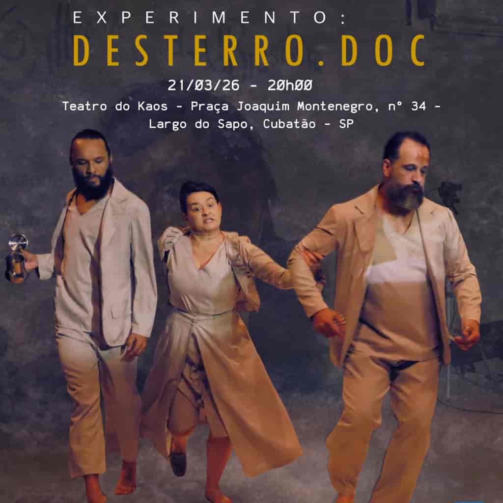Imagem do evento EXPERIMENTO DESTERRO.DOC EM CUBATÃO