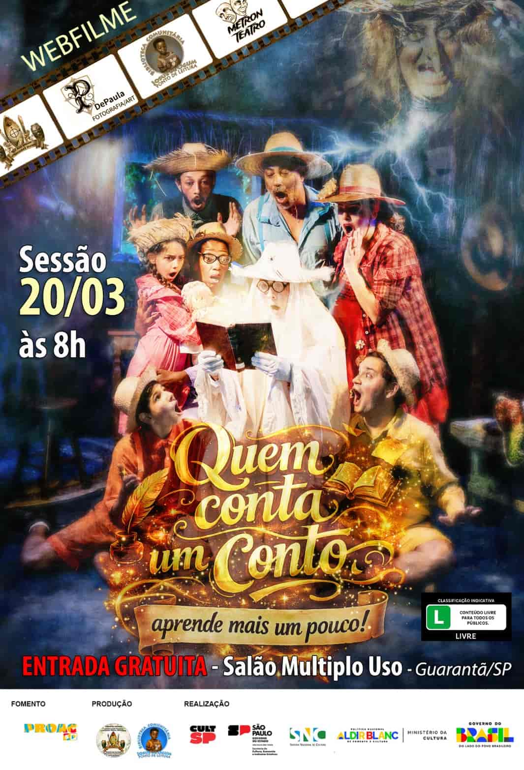Imagem do evento  Webfilme "QUEM CONTA UM CONTO, APRENDE MAIS UM POUCO"