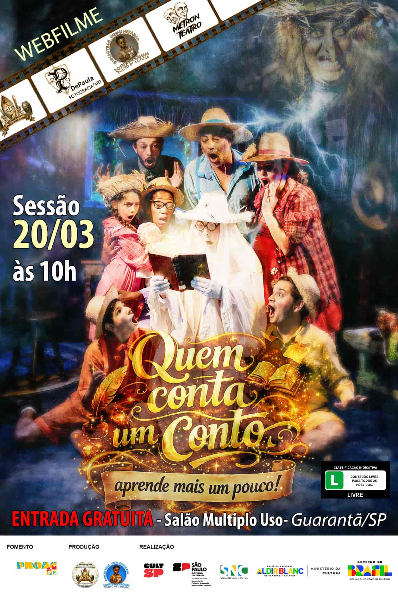 Imagem do evento  Webfilme "QUEM CONTA UM CONTO, APRENDE MAIS UM POUCO"
