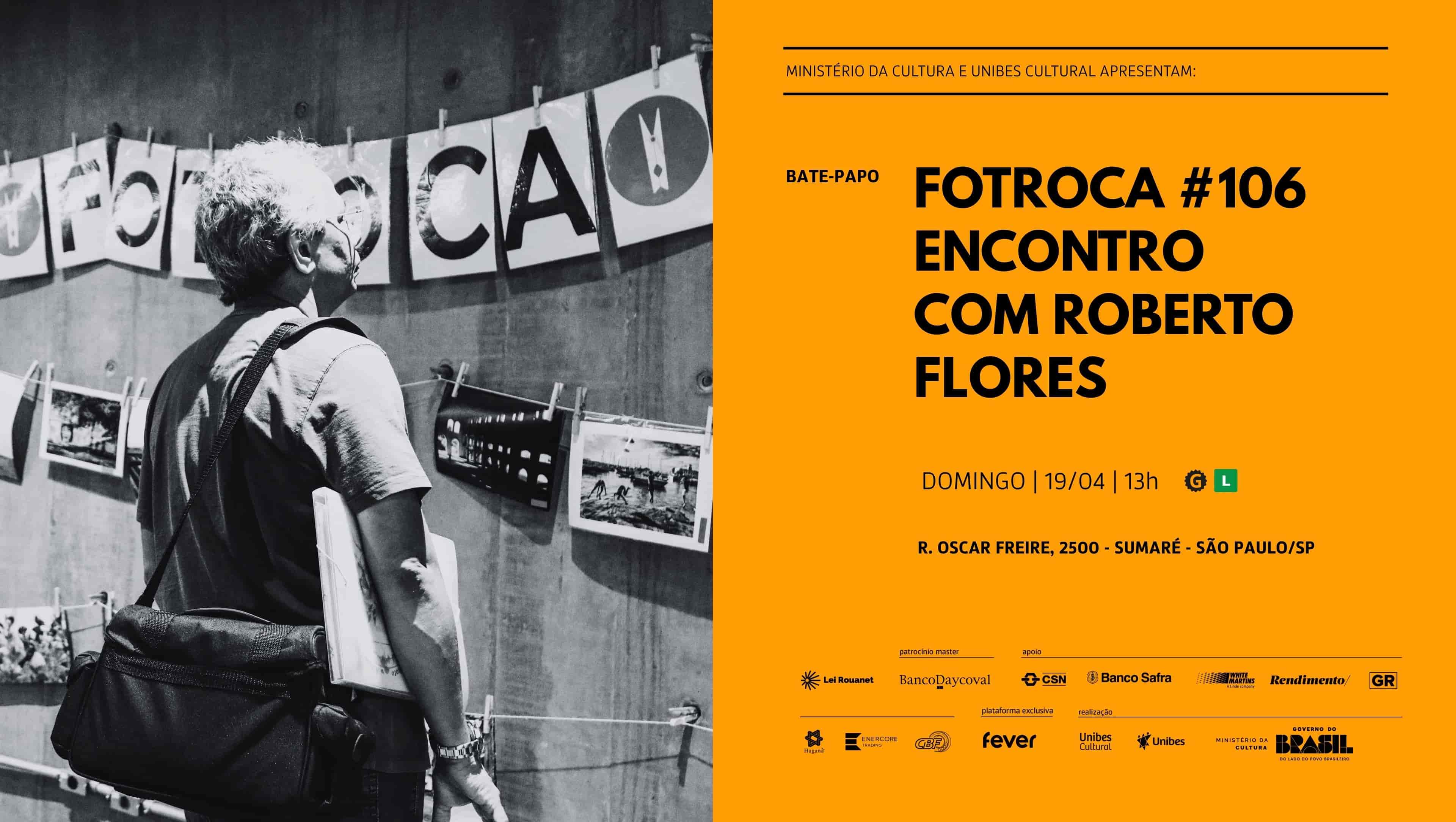 Imagem do evento Fotroca #106 – Com Roberto Flores