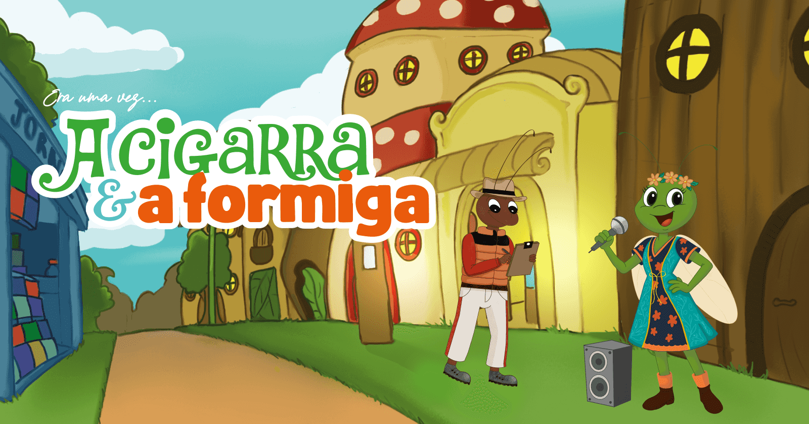 Imagem do evento Circulação "Era uma vez...A Cigarra e a Formiga"