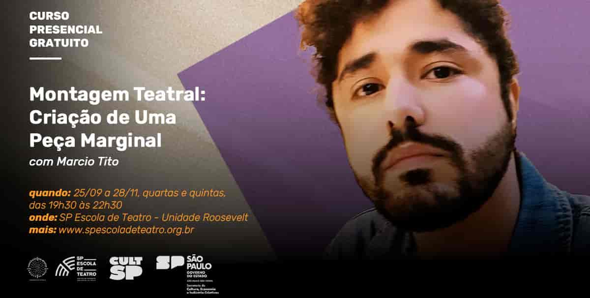 Banner do evento Curso de extensão “Montagem Teatral: Criação de Uma Peça Marginal”