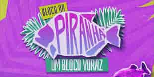 Banner do evento Bloco da Piranha