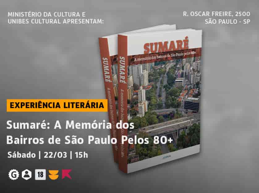 Banner do evento Lançamento Sumaré – A memória dos bairros de São Paulo pelos 80+