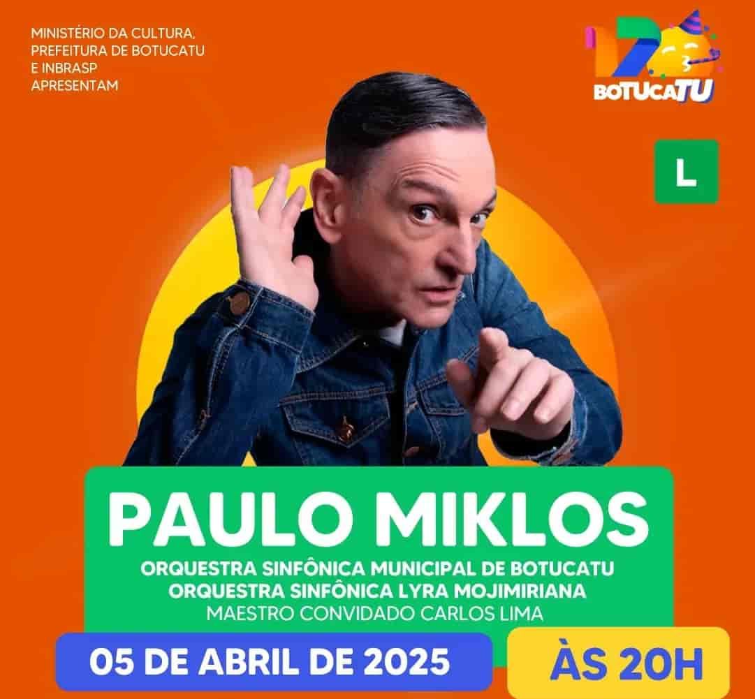 Banner do evento PAULO MIKLOS e Orquestras Sinfônica Municipal de Botucatu | Lyra Mojimiriana 