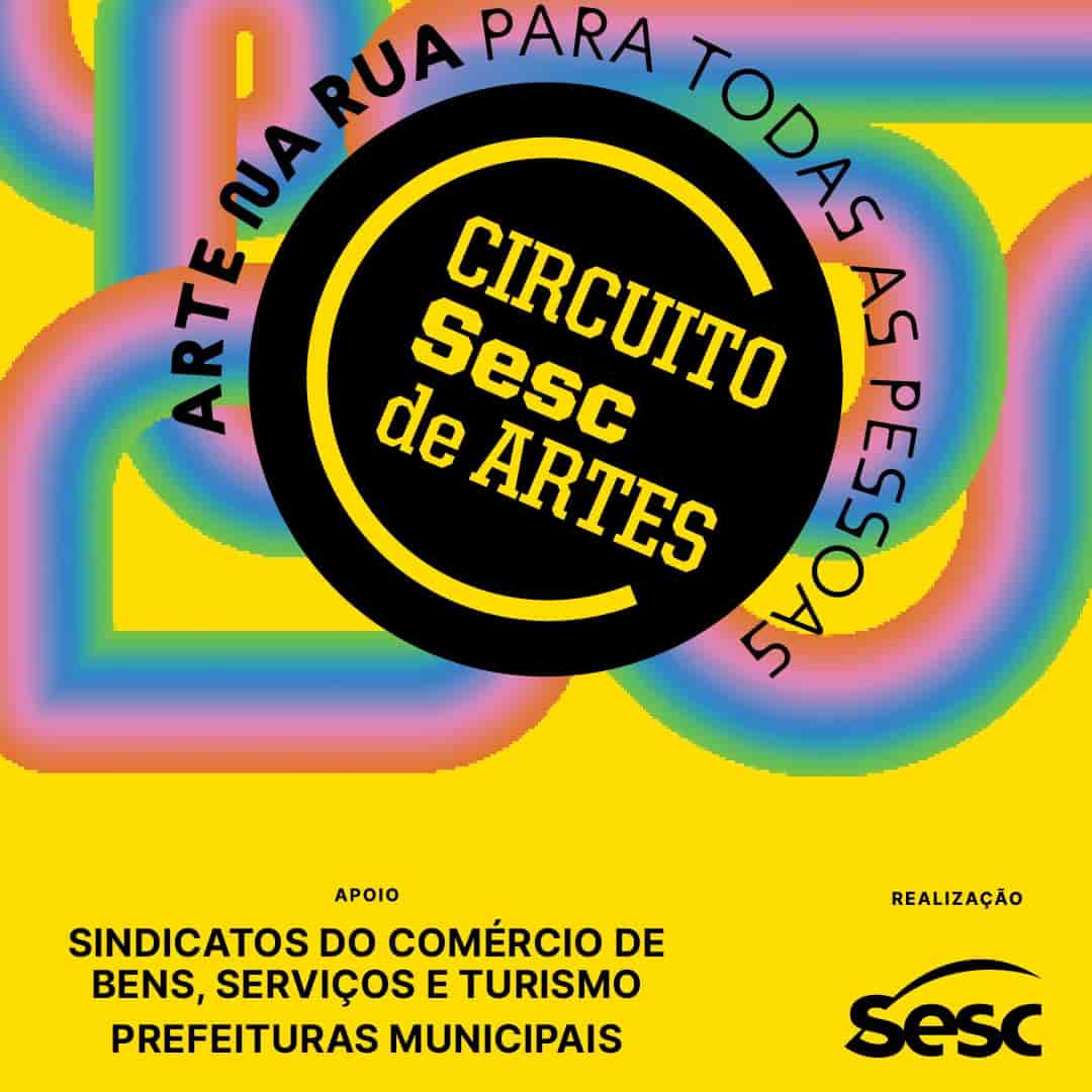 Banner do evento Circuito Sesc de Artes 2025 em Botucatu