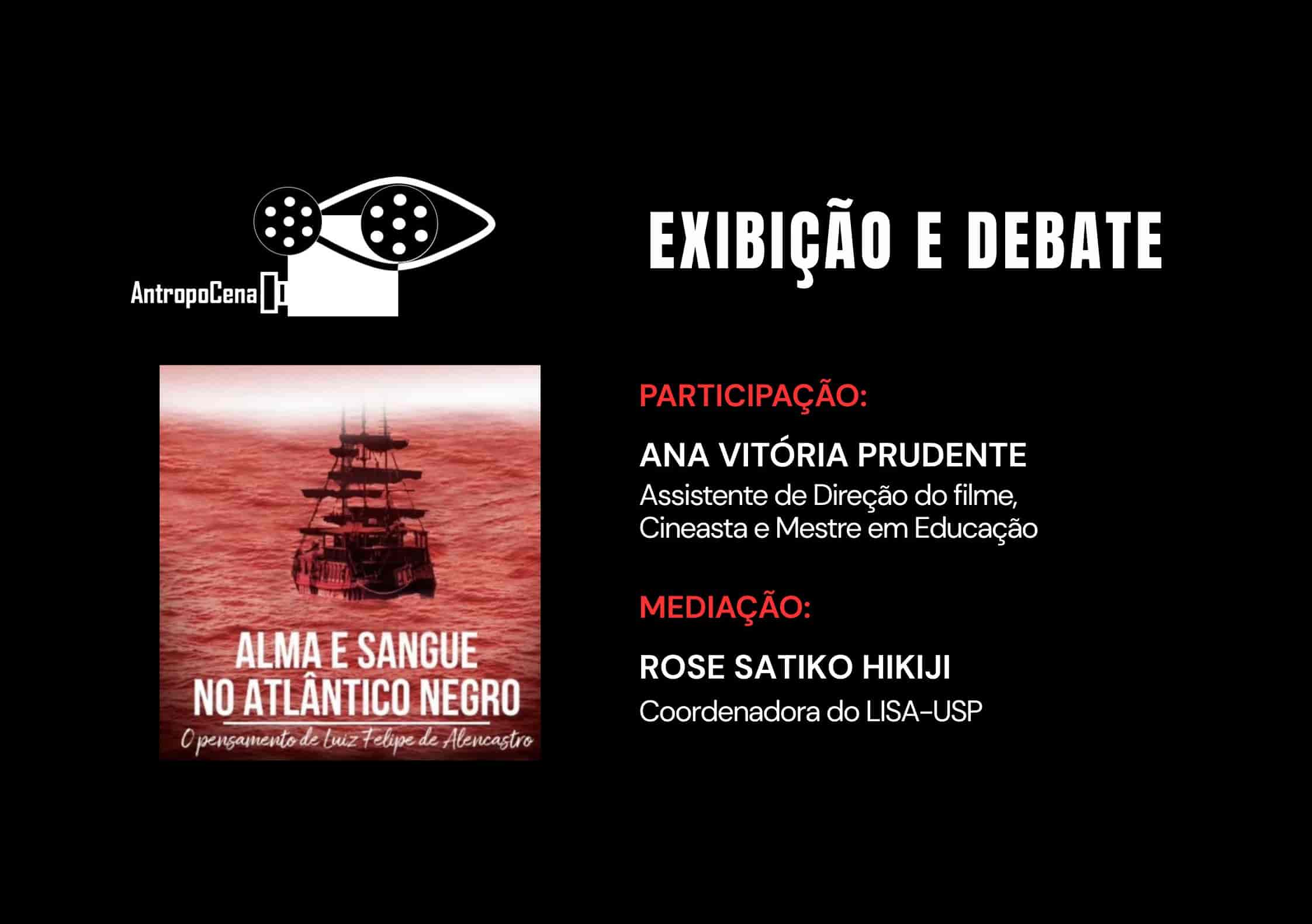 Banner do evento Cine-debate sobre o filme "Alma e Sangue no Atlântico Negro"