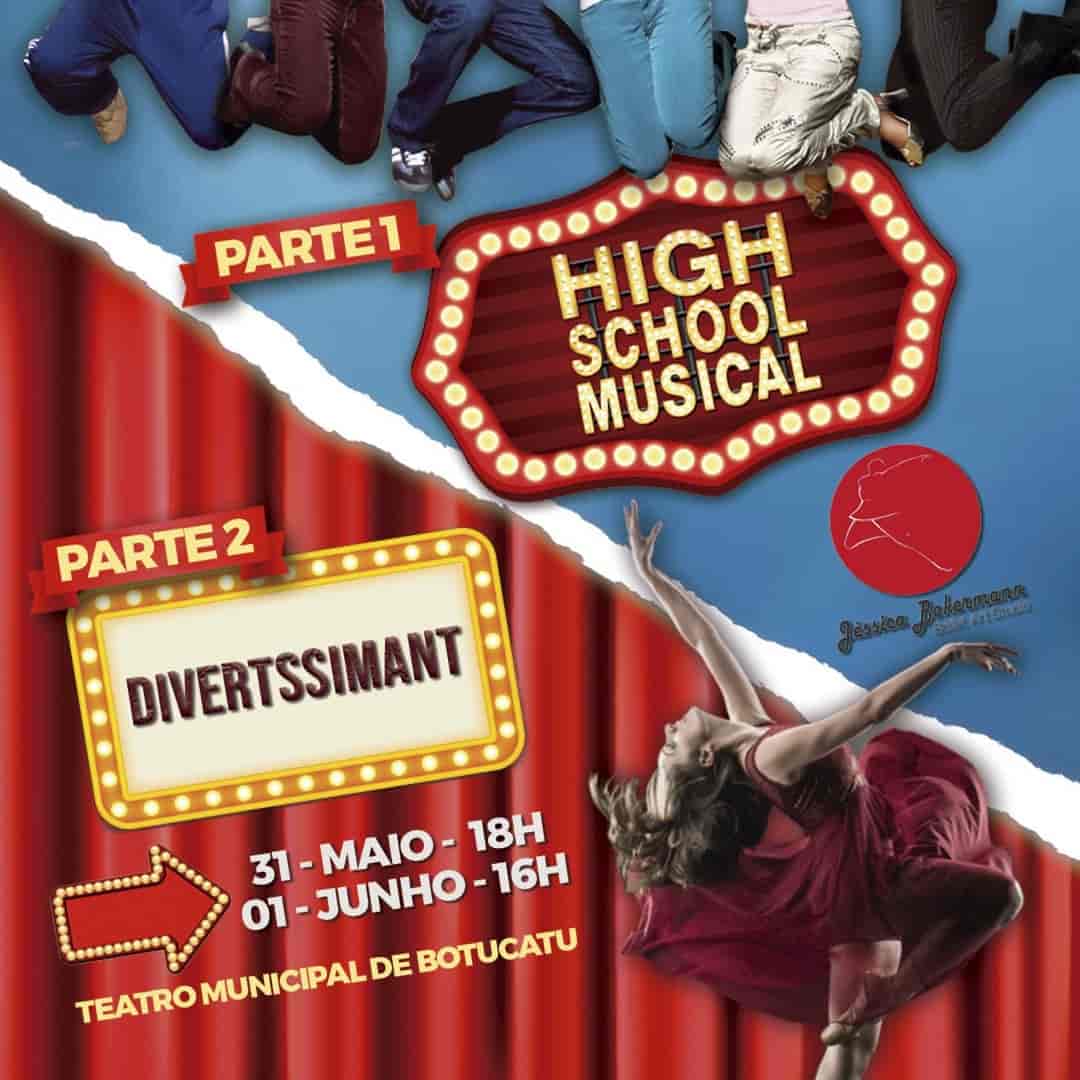 Banner do evento Jéssica Bokermann Ballet Art Studio apresenta  HIGH SCHOOL MUSICAL & DIVERTSSIMANT