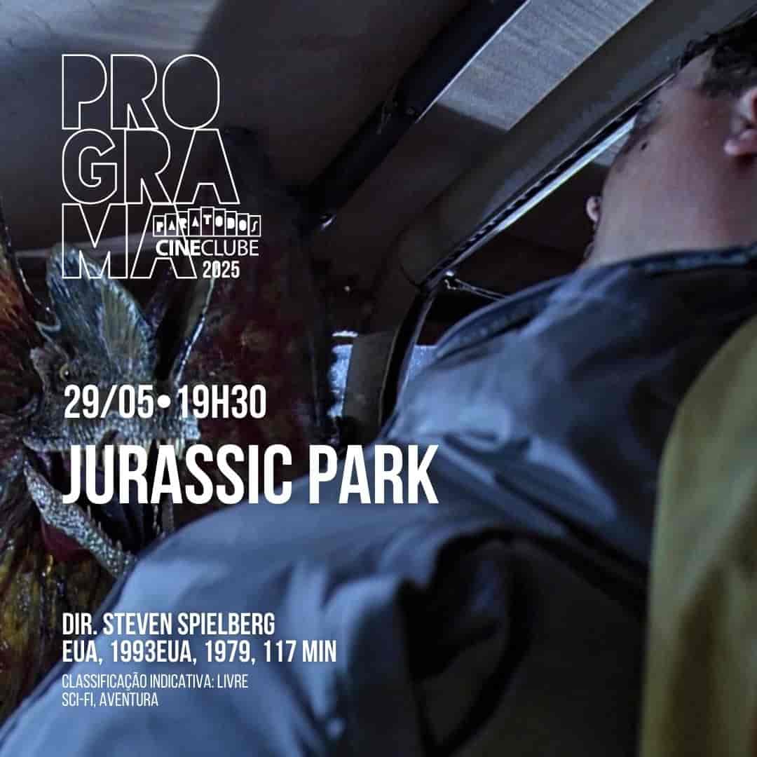 Banner do evento Cineclube Paratodos apresenta - JURASSIC PARK 