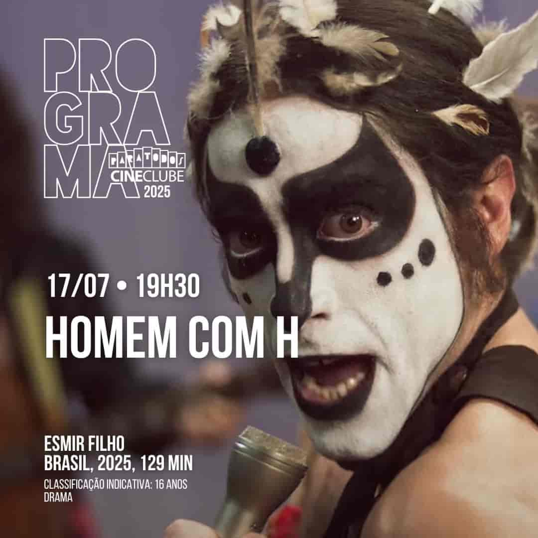 Banner do evento Cineclube Paratodos apresenta 🎥 HOMEM COM H 