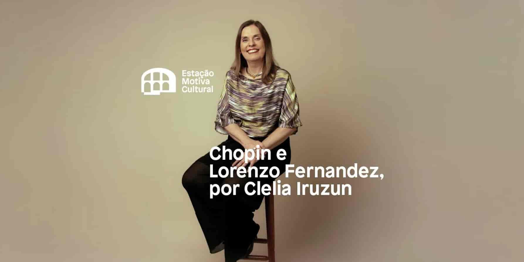 Imagem do evento Chopin e Lorenzo Fernández, por Clélia Iruzun