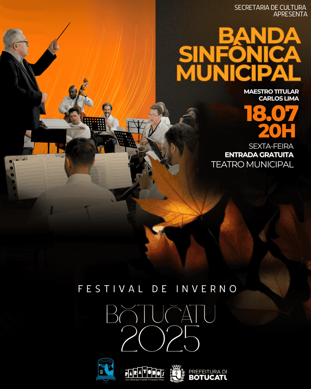 Banner do evento CONCERTO DA BANDA SINFÔNICA MUNICIPAL sob a batuta do Maestro Carlos Lima