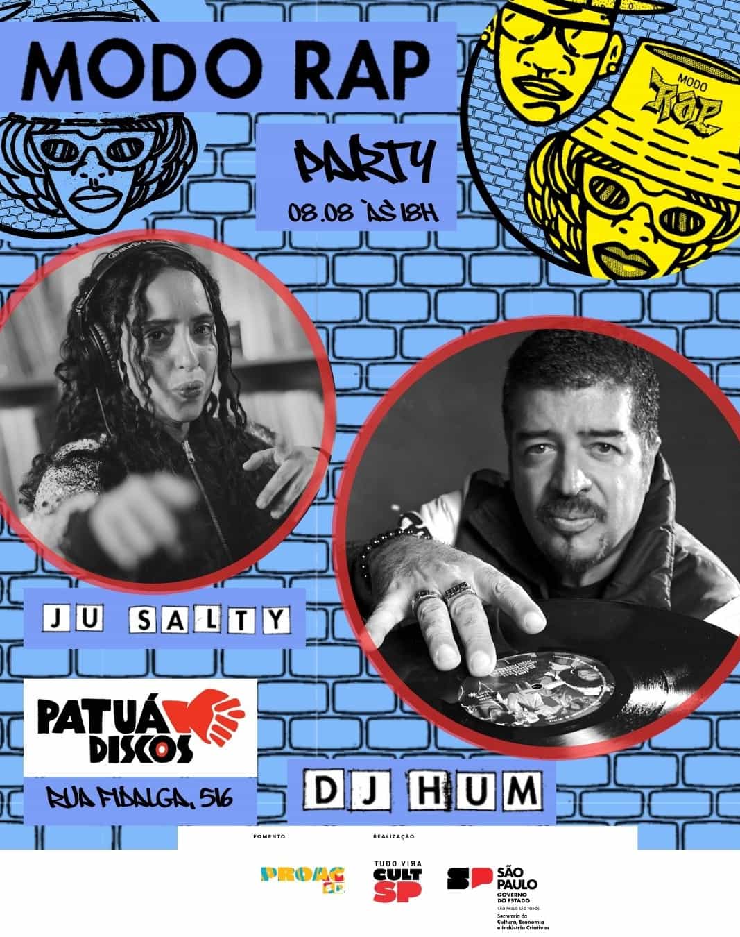 Banner do evento Evento de Lançamento do Videocast Modo Rap na Patuá Discos 