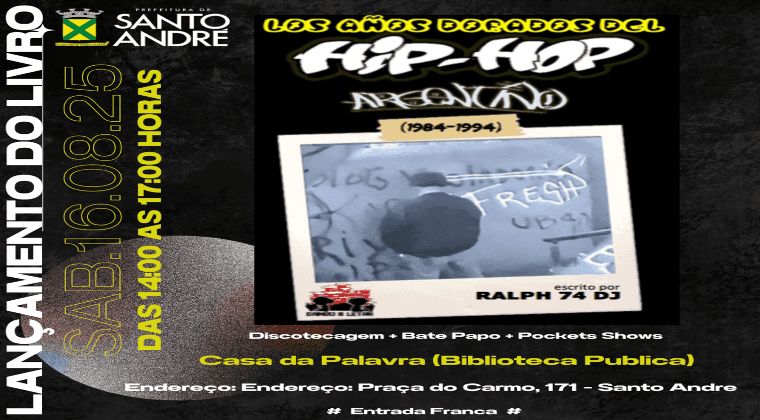 Banner do evento Bienecho HipHop Latino SP  - ( Lançamento do livro de HipHop Argentino)