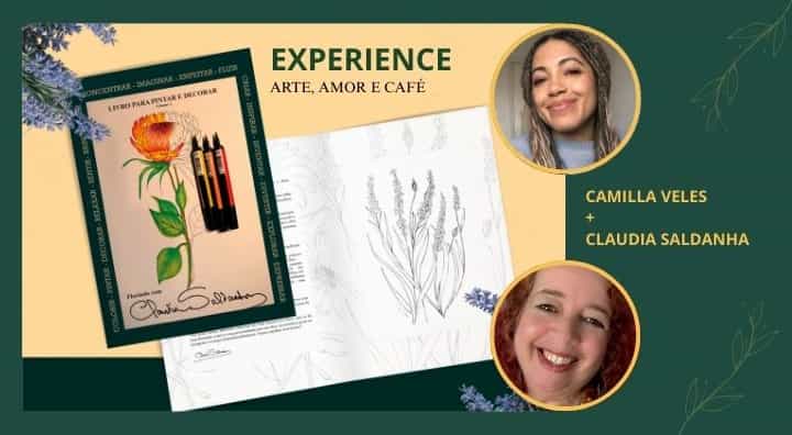 Banner do evento Experience Arte, Afeto e Café - Livro Claudia Saldanha ft. Camilla Veles