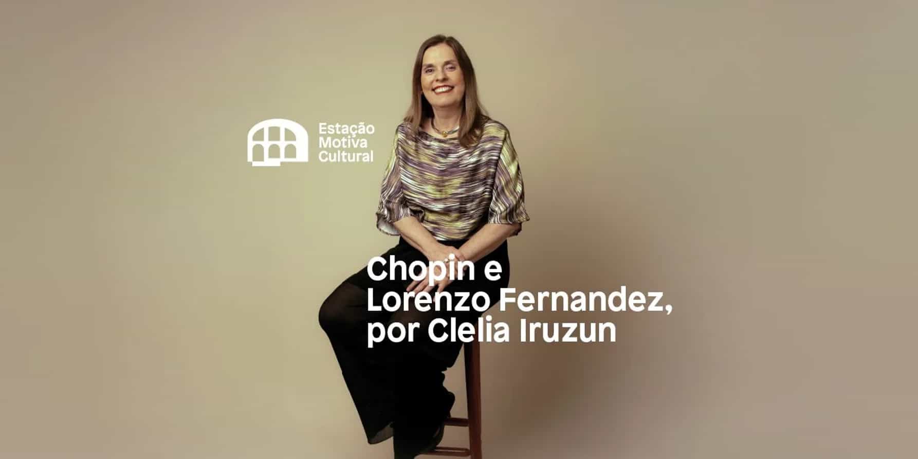 Banner do evento Chopin e Lorenzo Fernández, por Clélia Iruzun