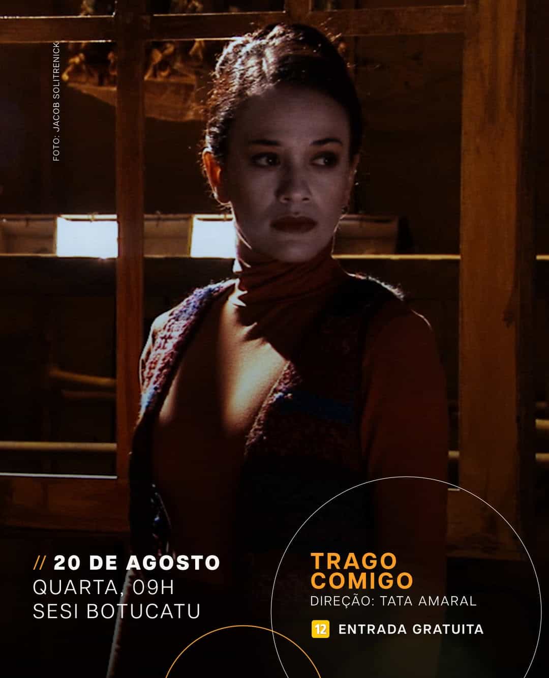 Banner do evento Mostra Brasilidades no CAT Sesi Botucatu! apresenta TRAGO COMIGO