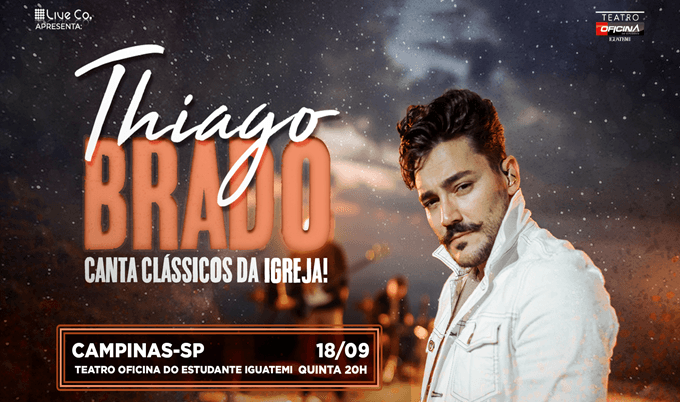 Banner do evento TIAGO BRADO- Clássicos da Igreja
