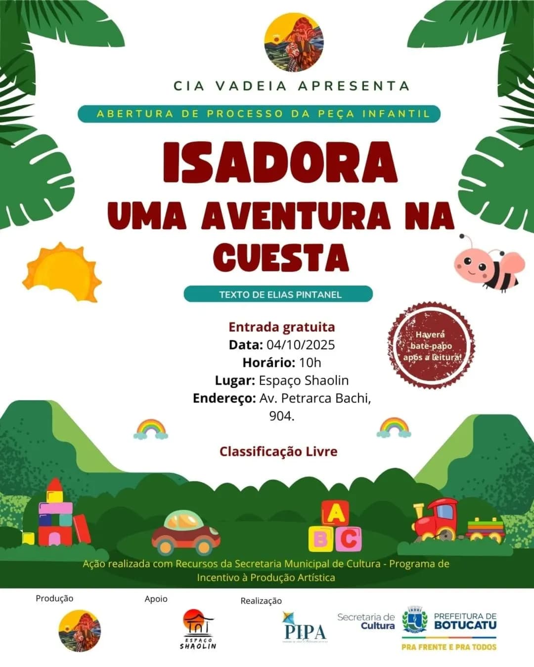 Banner do evento Abertura de processo da peça infantil: “Isadora – uma aventura na Cuesta” 🌈