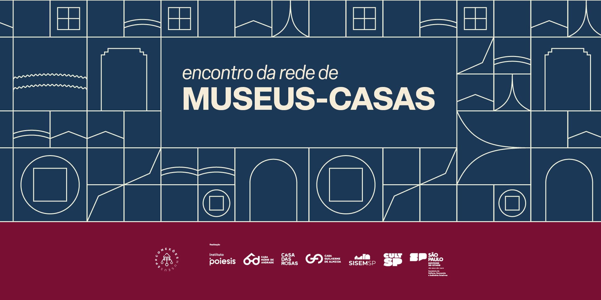 Banner do evento ENCONTRO DA REDE DE MUSEUS-CASAS