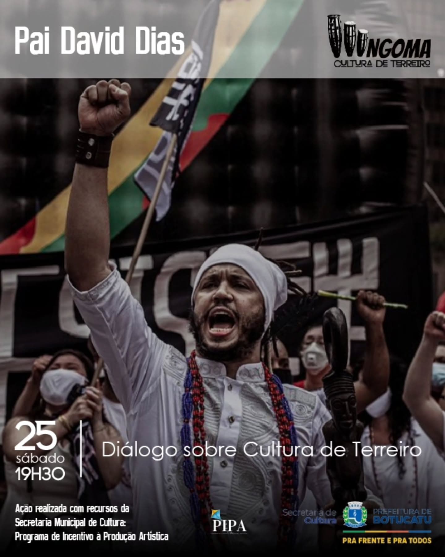 Banner do evento  DIÁLOGO SOBRE CULTURA DE TERREIRO com Pai David Dias