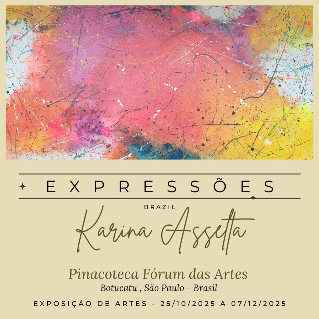 Banner do evento 🎨✨ EXPOSIÇÃO E X P R E S S Õ E S  Brazil por Karina Assetta ✨🎨