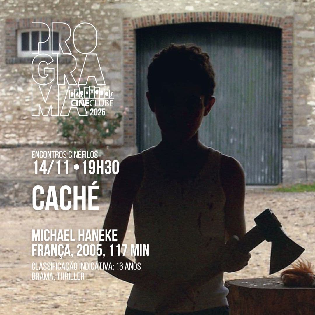 Banner do evento Cineclube Paratodos apresenta 🎥 Encontros Cinéfilos - Políticas do Silêncio  🎬 CACHÉ 📼