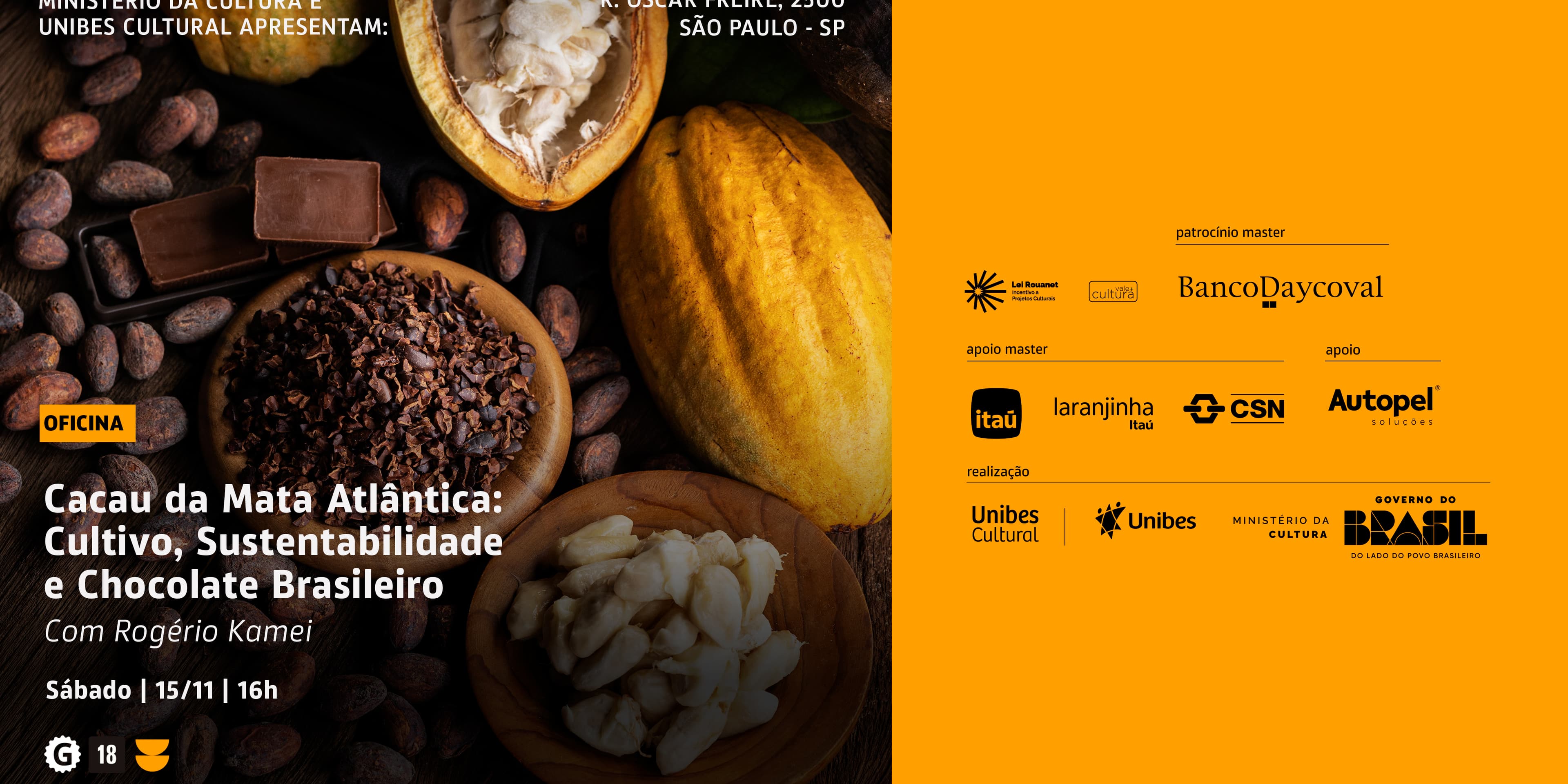 Banner do evento Oficina Cacau da Mata Atlântica Cultivo, Sustentabilidade e Chocolate Brasileiro com Rogério Kamei