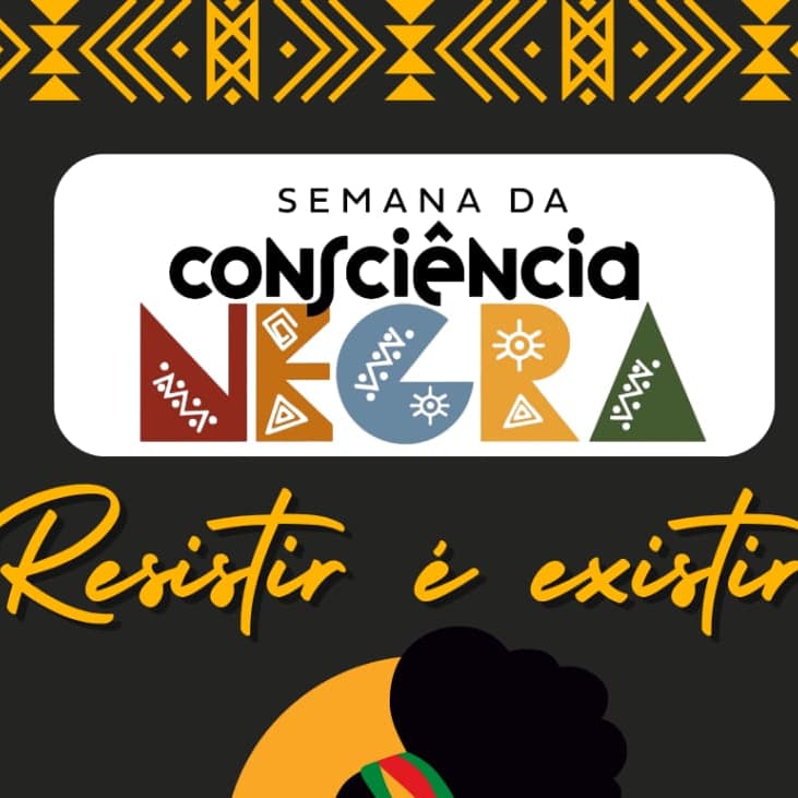 Banner do evento SEMANA DA CONSCIÊNCIA NEGRA 