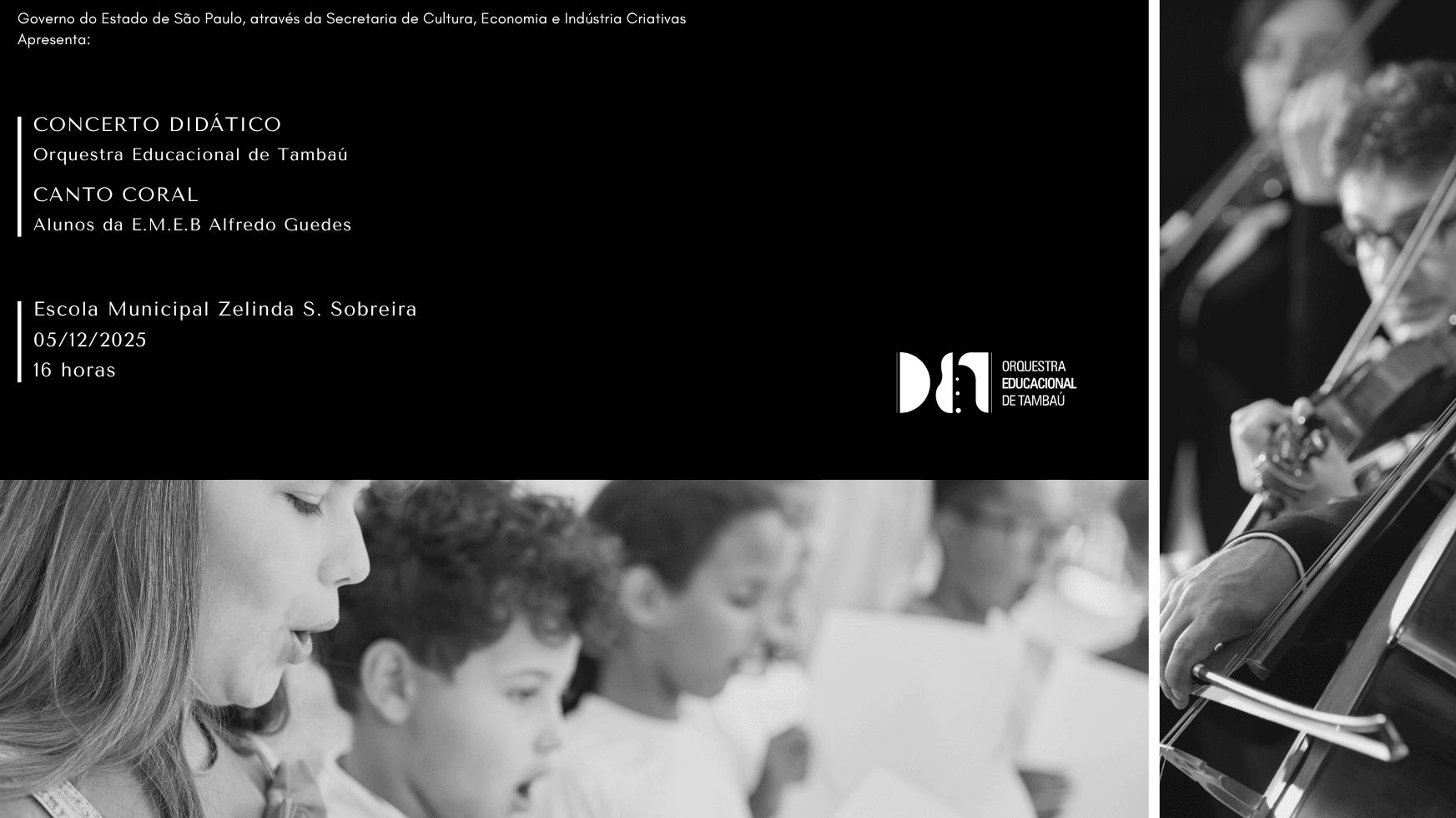 Banner do evento Concerto Didático - Orquestra Educacional de Tambaú e Canto Coral 