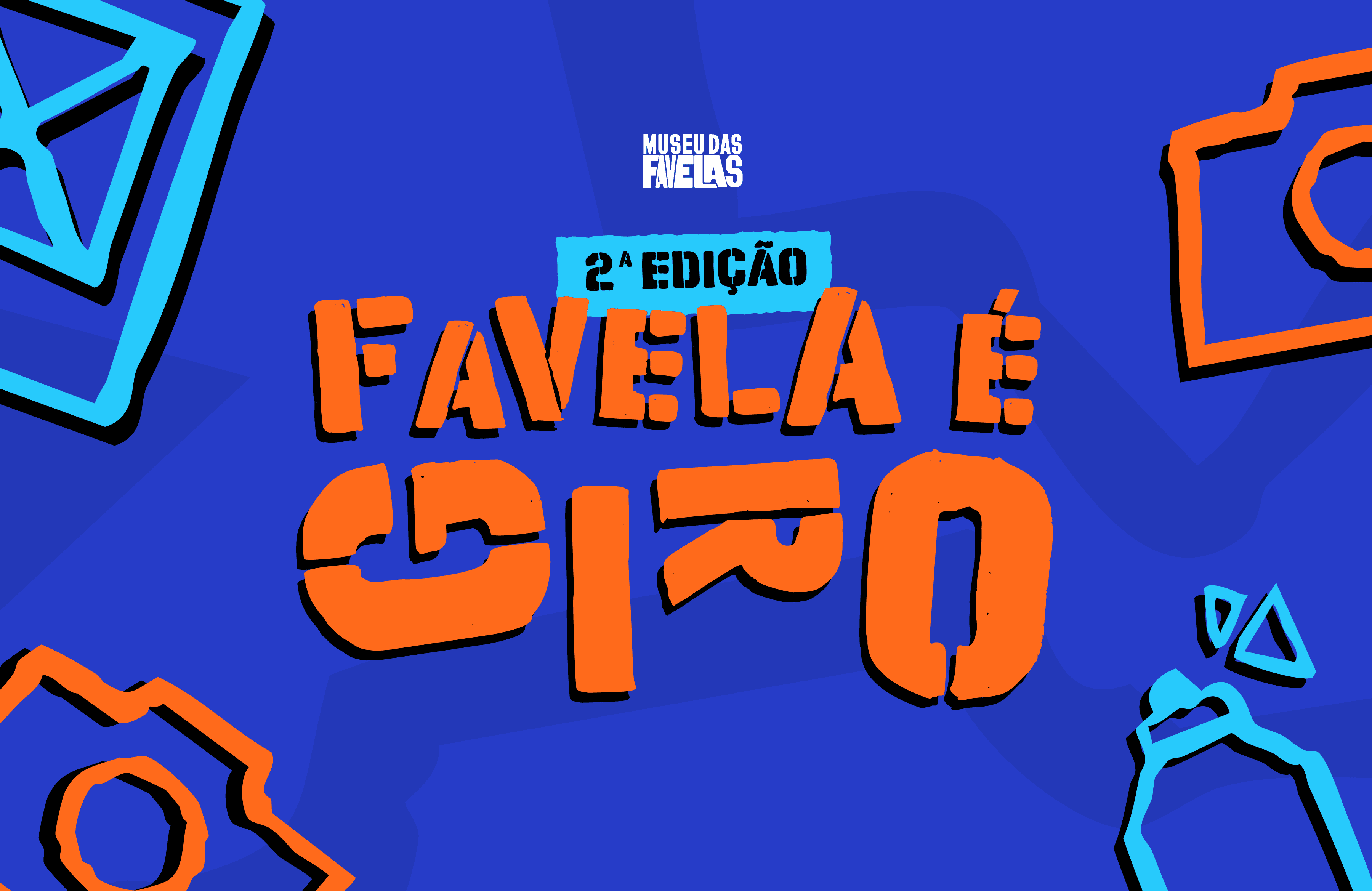 Banner do evento Festival Favela é Giro 